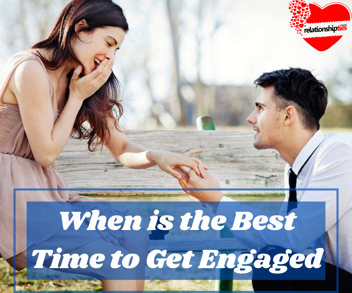 When is the Best Time to Get Engaged