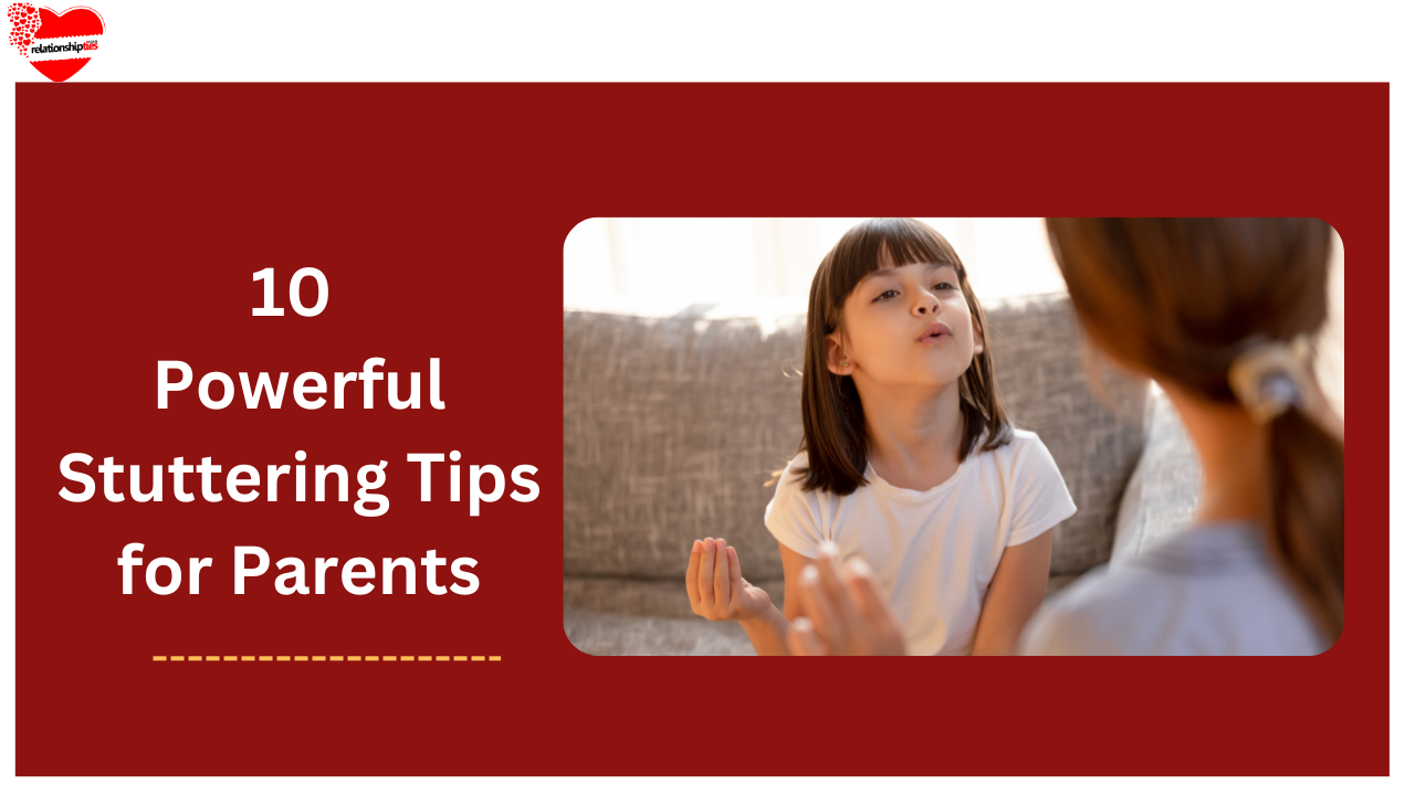 Stuttering Tips for Parents