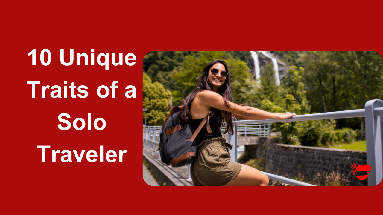 Traits of a Solo Traveler